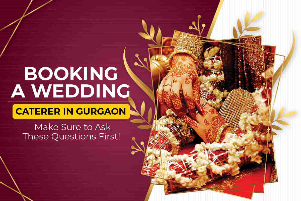 booking-a-wedding-caterer-in-gurgaon