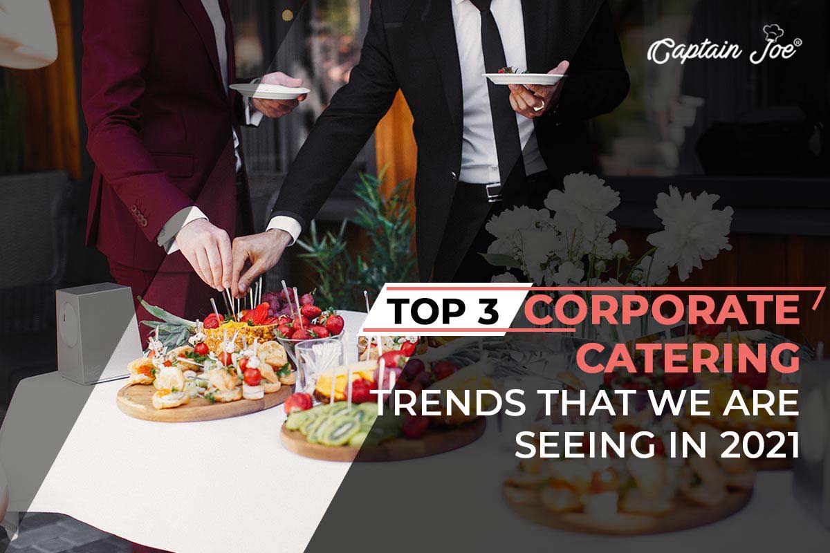 Corporate-Catering-Trends-2021